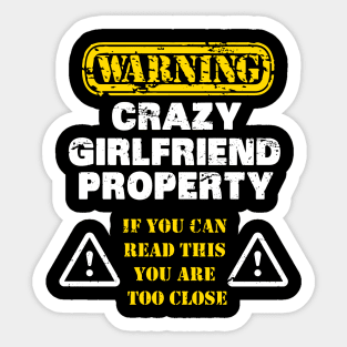 GIRLFRIEND: Crazy Girlfriend Property Sticker